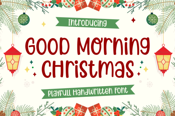 Good Morning Christmas Font Review for Designers