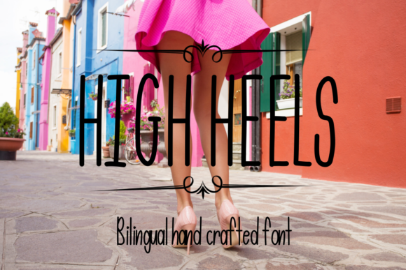 High Heels: A Tall Handwritten Font for Editorial Design