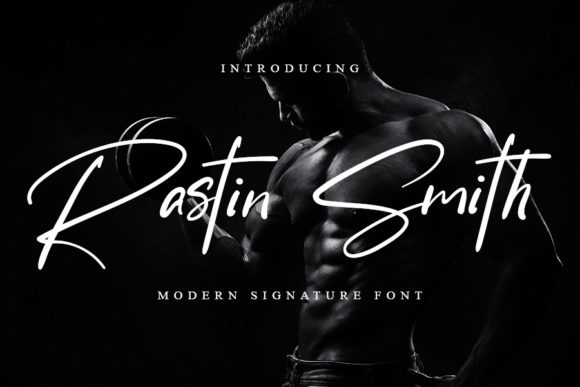 Rastin Smith: The Script Font That Elevates Campaigns