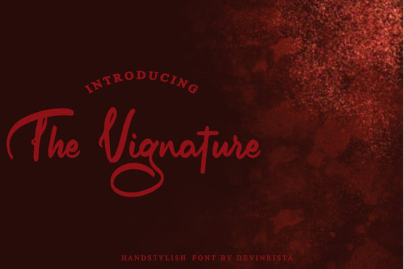 The Vignature Font: A Modern Script for Campaigns